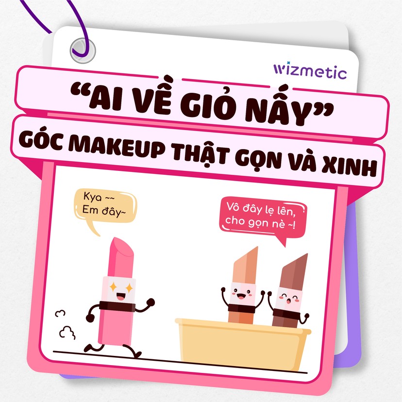 Tips để góc makeup luôn gọn gàng và xinh xắn